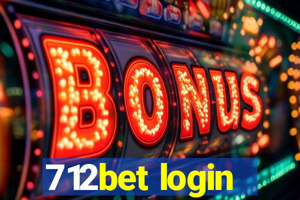 712bet login